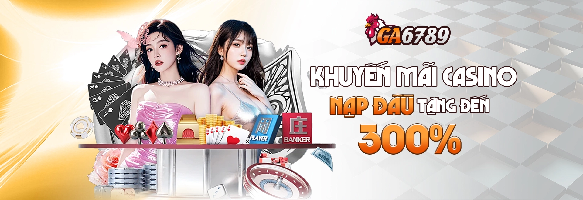 Nhà cái Ga6789 casino nạp đầu tặng 300%