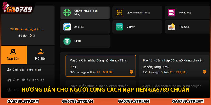Hướng dẫn cho người cùng cách nạp tiền Ga6789 chuẩn
