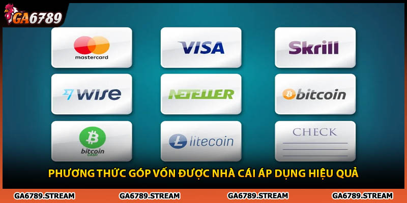 Phương thức nạp tiền Ga6789 được nhà cái áp dụng hiệu quả